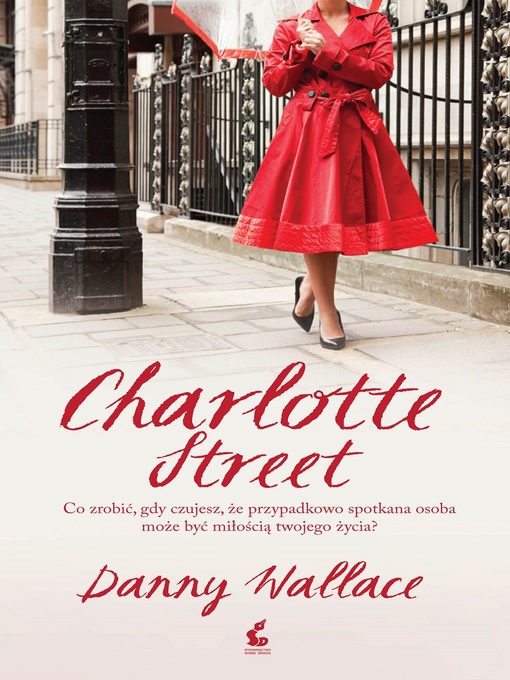 Title details for Charlotte Street by Danny Wallace - Available